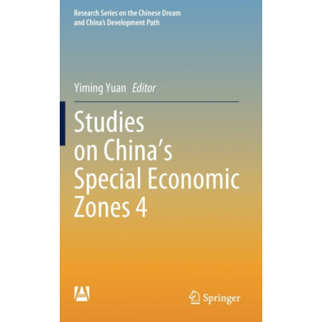 Studies on China’s Special Economic Zones 4