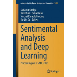 Sentimental Analysis and Deep Learning: Proceedings of ICSADL 2021