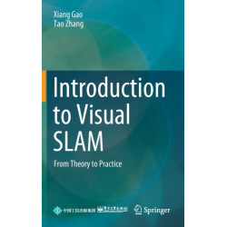 Introduction to Visual SLAM: From Theory to Practice