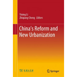 China’s Reform and New Urbanization