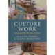 Culture Work: Folklore for the Public Good