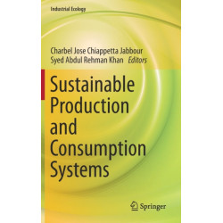 Sustainable Production and Consumption Systems