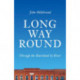Long Way Round: Through the Heartland by River