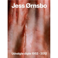 Udvalgte digte 1952-2012 .