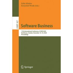 Software Business: 11th International Conference, ICSOB 2020, Karlskrona, Sweden, November 16–18, 2020, Proceedings