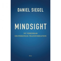 Mindsight: ny videnskab om personlig transformation