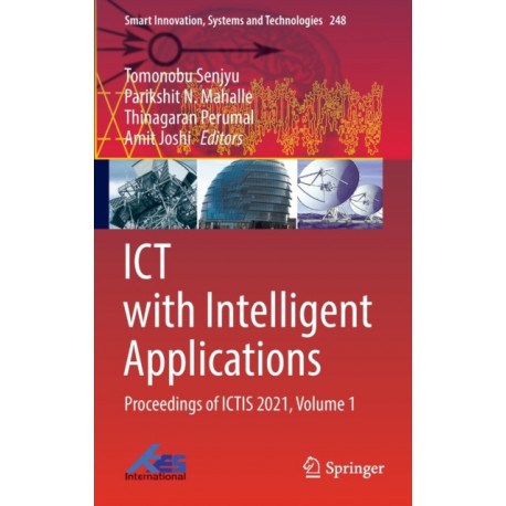ICT with Intelligent Applications: Proceedings of ICTIS 2021, Volume 1