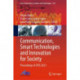 Communication, Smart Technologies and Innovation for Society: Proceedings of CITIS 2021