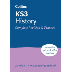 KS3 History All-in-One Complete Revision and Practice: Ideal for Years 7, 8 and 9