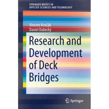 Research and Development of Deck Bridges