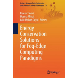 Energy Conservation Solutions for Fog-Edge Computing Paradigms