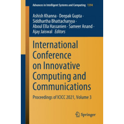 International Conference on Innovative Computing and Communications: Proceedings of ICICC 2021, Volume 3