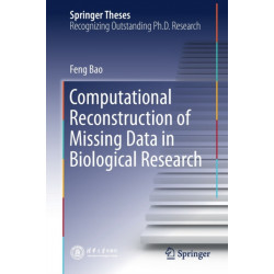 Computational Reconstruction of Missing Data in Biological Research