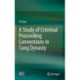 A Study of Criminal Proceeding Conventions in Tang Dynasty