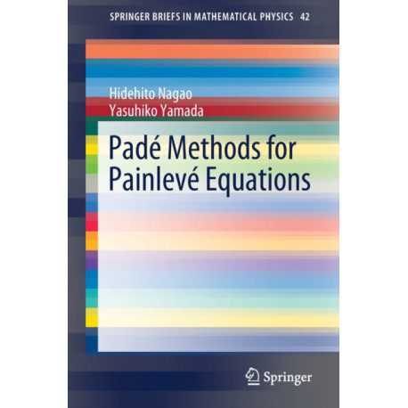 Pade Methods for Painleve Equations