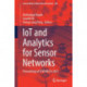 IoT and Analytics for Sensor Networks: Proceedings of ICWSNUCA 2021