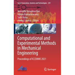 Computational and Experimental Methods in Mechanical Engineering: Proceedings of ICCEMME 2021