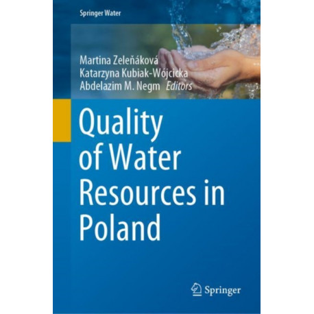 Quality of Water Resources in Poland