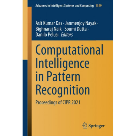 Computational Intelligence in Pattern Recognition: Proceedings of CIPR 2021