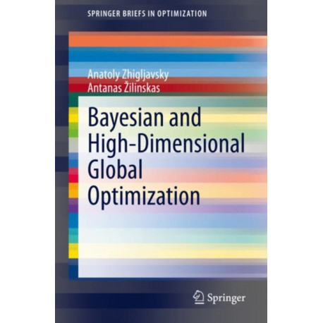 Bayesian and High-Dimensional Global Optimization
