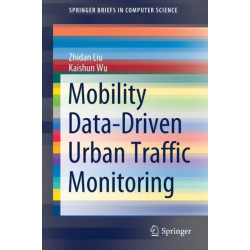 Mobility Data-Driven Urban Traffic Monitoring
