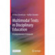 Multimodal Texts in Disciplinary Education: A Comprehensive Framework