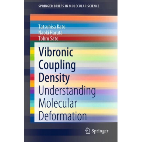 Vibronic Coupling Density: Understanding Molecular Deformation