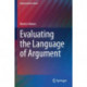 Evaluating the Language of Argument