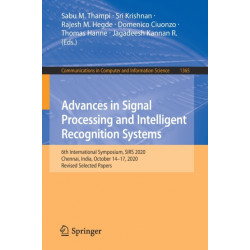 Advances in Signal Processing and Intelligent Recognition Systems: 6th International Symposium, SIRS 2020, Chennai, India, October 14–17, 2020, Revised Selected Papers