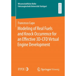 Modeling of Real Fuels and Knock Occurrence for an Effective 3D-CFD Virtual Engine Development