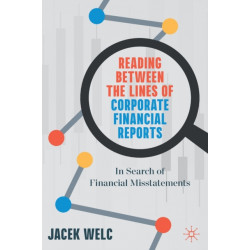 Reading Between the Lines of Corporate Financial Reports: In Search of Financial Misstatements