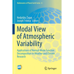 Modal View of Atmospheric Variability: Applications of Normal-Mode Function Decomposition in Weather and Climate Research