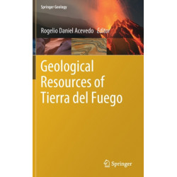 Geological Resources of Tierra del Fuego