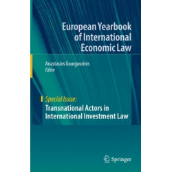 Transnational Actors in International Investment Law