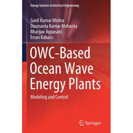 OWC-Based Ocean Wave Energy Plants: Modeling and Control