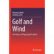 Golf and Wind: The Physics of Playing Golf in Wind