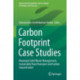 Carbon Footprint Case Studies: Municipal Solid Waste Management, Sustainable Road Transport and Carbon Sequestration