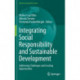 Integrating Social Responsibility and Sustainable Development: Addressing Challenges and Creating Opportunities