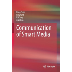 Communication of Smart Media