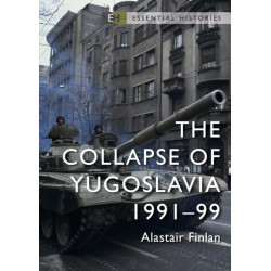 The Collapse of Yugoslavia: 1991–99