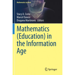 Mathematics (Education) in the Information Age