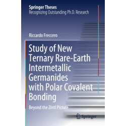 Study of New Ternary Rare-Earth Intermetallic Germanides with Polar Covalent Bonding: Beyond the Zintl Picture