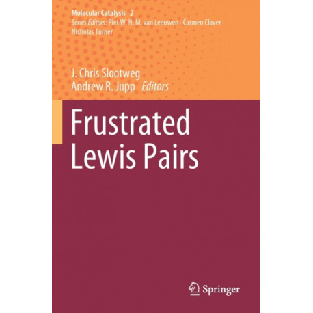 Frustrated Lewis Pairs