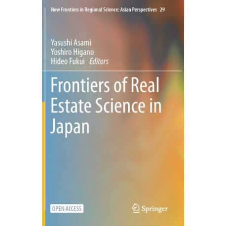 Frontiers of Real Estate Science in Japan