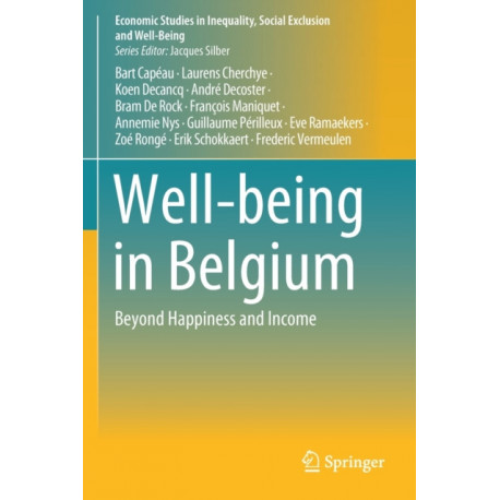 Well-being in Belgium: Beyond Happiness and Income