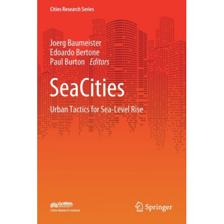 SeaCities: Urban Tactics for Sea-Level Rise