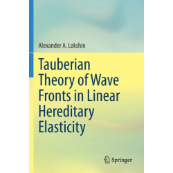 Tauberian Theory of Wave Fronts in Linear Hereditary Elasticity