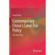 Contemporary China’s Land Use Policy: The Link Policy