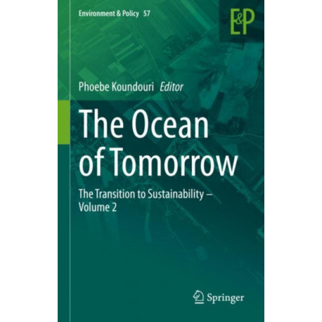The Ocean of Tomorrow: The Transition to Sustainability – Volume 2