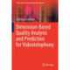 Dimension-Based Quality Analysis and Prediction for Videotelephony